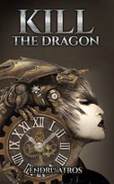 Kill The Dragon Endru Atros