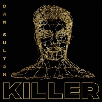 Killer - Dan Sultan