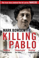 Killing Pablo Bowden Mark