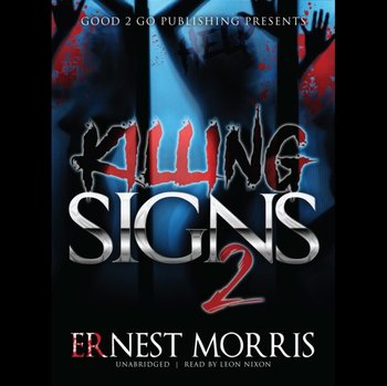 Killing Signs 2 - Morris Ernest