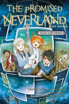 Kilsze wspomnień. The promised neverland. Light Novel - Shirai Kaiu, Posuka Demizu