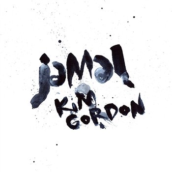 Kim Gordon - Jamal