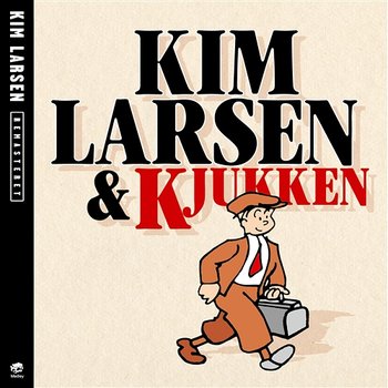 Kim Larsen & Kjukken - Kim Larsen & Kjukken