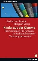 Kinder aus der Klemme - Lawick Justine, Visser Margreet