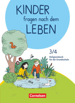 Kinder fragen nach dem Leben 3./4. Schuljahr - Religionsbuch - Blumhagen Doreen, Landgraf Michael, Richter Esther, Wegener-Kamper Miriam, Wiedenroth-Gabler Ingrid