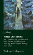 Kinder und Trauma Eckardt Jo