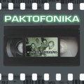 Kinematografia (Remastered)&nbsp;-&nbsp;Paktofonika