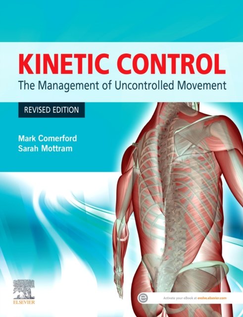 Kinetic Control: The Management of Uncontrolled Movement - Sarah ...