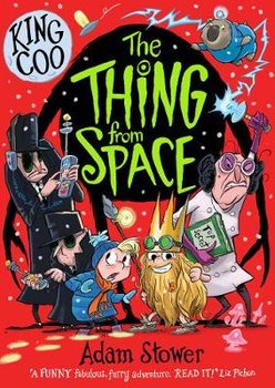 King Coo - The Thing From Space - Stower Adam