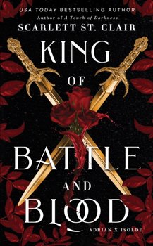 King of Battle and Blood - Scarlett St. Clair