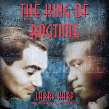 King of Ragtime - Karp Larry