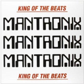 King of the Beats - Mantronix, Mantronix, T La Rock, Just-Ice, Tricky Tee