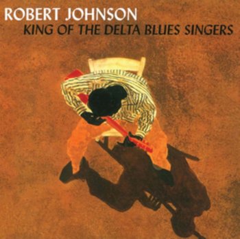 King of the Delta Blues Singers - Johnson Robert