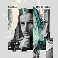 King Of The Season Michał Szpak