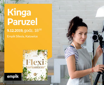 Kinga Paruzel | Empik Silesia