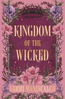 Kingdom of the Wicked Maniscalco Kerri