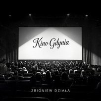 Kino Gdynia Zbigniew Działa