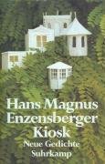Kiosk - Enzensberger Hans Magnus