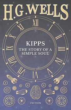 Kipps - Wells H. G.