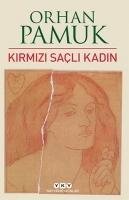Kirmizi Sacli Kadin Pamuk Orhan