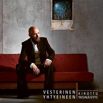 Kirottu Yksinäisyys Vesterinen yhtyeineen
