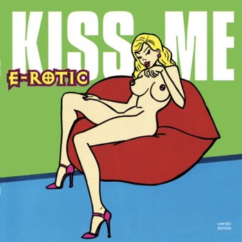 Kiss Me (Limited Edition), płyta winylowa - E-Rotic