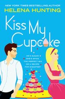 Kiss My Cupcake Helena Hunting