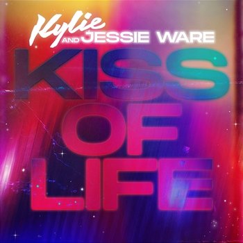 Kiss of Life - Kylie Minogue & Jessie Ware