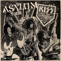 KISS Off The Soundboard: Live in San Antonio Kiss
