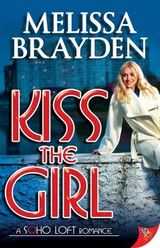 Kiss the Girl - Brayden Melissa
