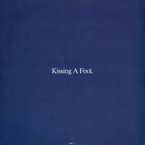Kissing a Fool George Michael