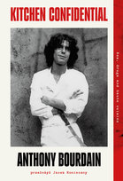 Kitchen Confidential Bourdain Anthony