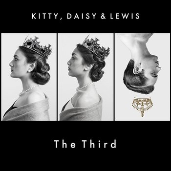 Kitty, Daisy & Lewis The Third - Kitty, Daisy & Lewis