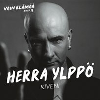 Kiveni (Vain elämää kausi 11) Herra Ylppö