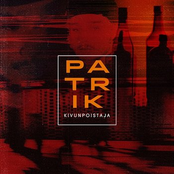 Kivunpoistaja - Patrik