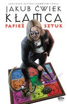 Kłamca. Papież sztuk. Tom 2,8 Ćwiek Jakub