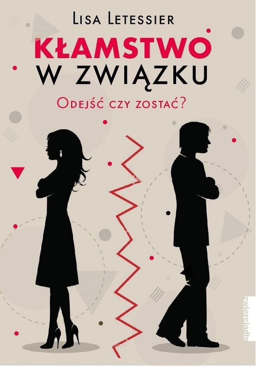 Czy Miłość Może Usprawiedliwić Kłamstwo Przykłady Z Literatury