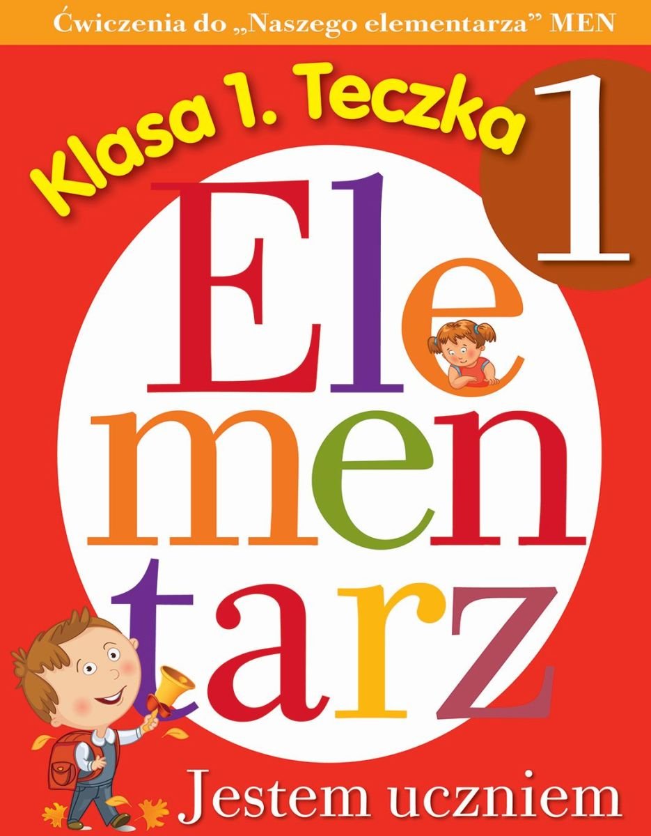 Klasa 1. Teczka 1. Elementarz Jestem Uczniem - Wiśniewska Anna ...