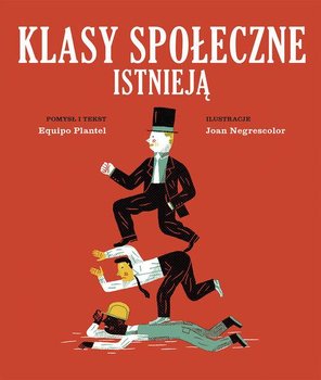 Klasy społeczne istnieją - Plantel Equipo