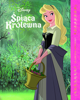 Klasyczne opowieści. Śpiąca królewna. Disney