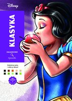 Klasyka. Kolorowanka antystresowa Disney. Zagadkowe rysunki Laetitia Sala, Jeremy Mariez, William Bal, Edouard Vauthey