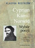 Klasyka mistrzów. Cyprian Kamil Norwid. Wybór poezji - Norwid Cyprian Kamil