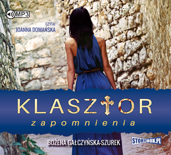Klasztor zapomnienia - Gałczyńska-Szurek Bożena | Książka w Empik