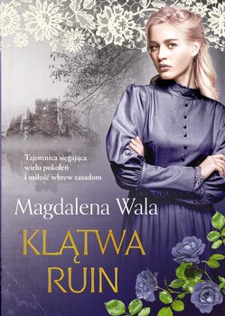 Klątwa ruin - Wala Magdalena