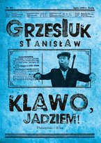 Klawo, jadziem! - ebook epub Grzesiuk Stanisław