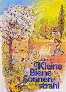 Kleine Biene Sonnenstrahl Streit Jakob