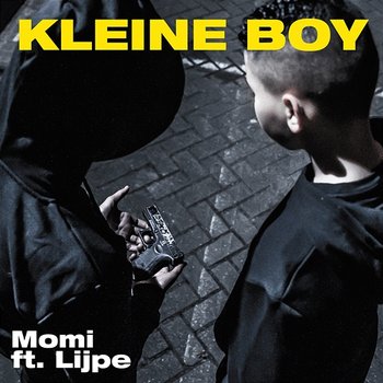 Kleine Boy - Momi feat. Lijpe