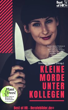 Kleine Morde unter Kollegen - Simone Janson