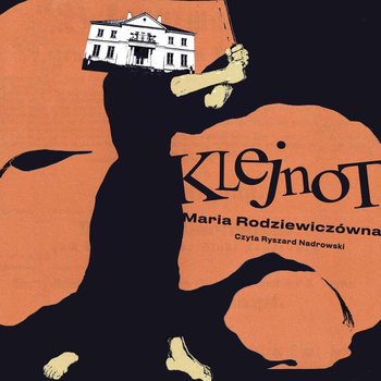 Klejnot - Rodziewiczówna Maria