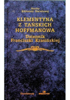 Klementyna z Tańskich Hoffmanowa Dziennik Franciszki Krasińskiej Ossolineum